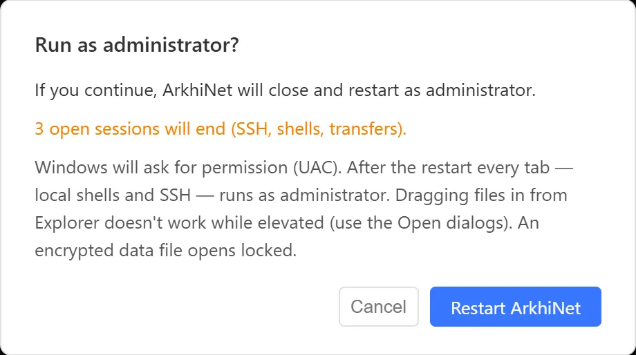 Run as administrator dialog explaining that ArkhiNet will close and restart as administrator